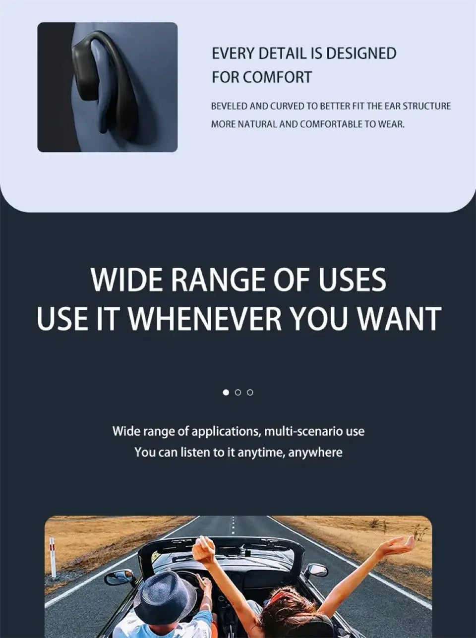 Open-ear design prevents ear fatigue.